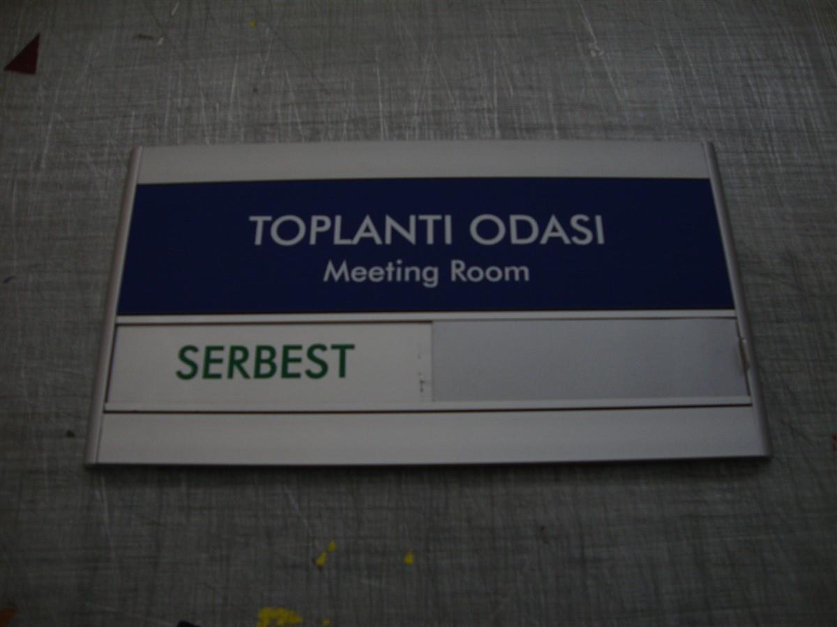 TOPLANTI ODASI KAPI İSİMLİĞİ SERBEST MEŞGUL