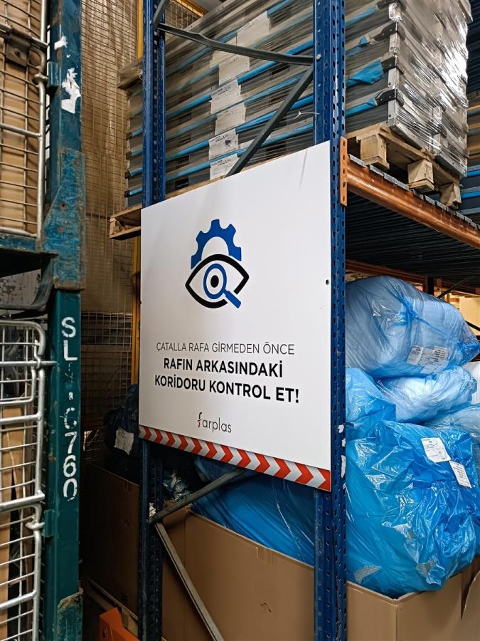 DEPO RAF KODLAMA VE UYARI LEVHALARI